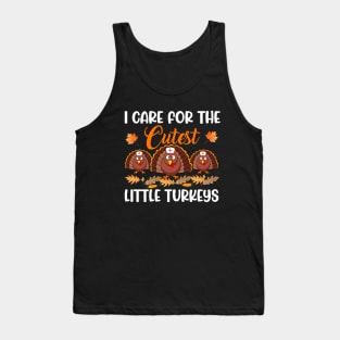 I Care For The Cutest Little Turkeys Thanksgiving Tank Top